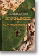 Miljenko uborski: Knjiga od babine koe ili Prosjaki trebnik