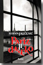 Zoran Pleevi: Pariz je daleko