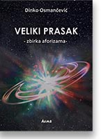 Dinko Osmanevi: Veliki prasak