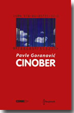 Pavle Goranović: Cinober